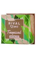 RIVALS LOVES ME TROPICAL BRONZE BRONZĒJOŠAIS PŪDERIS, 6G