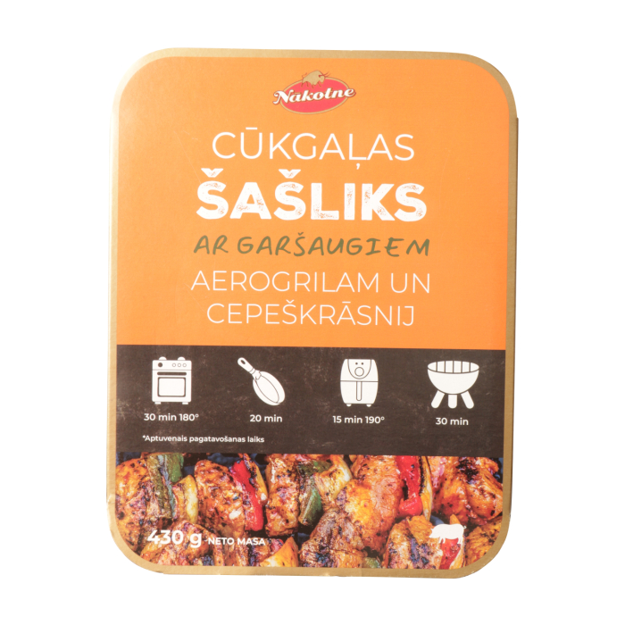 CŪKGAĻAS ŠAŠLIKS NĀKOTNE AEROGRILAM, AR GARŠAUGIEM 430G