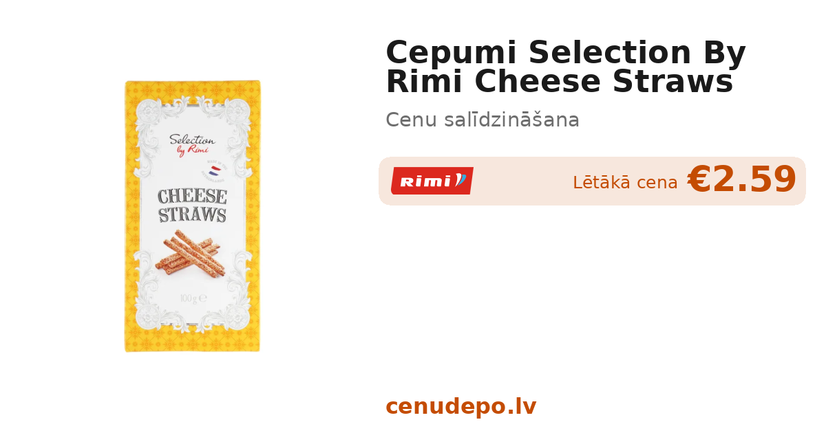 CEPUMI SELECTION BY RIMI CHEESE STRAWS 100G — No €2.19 · Cenu ...